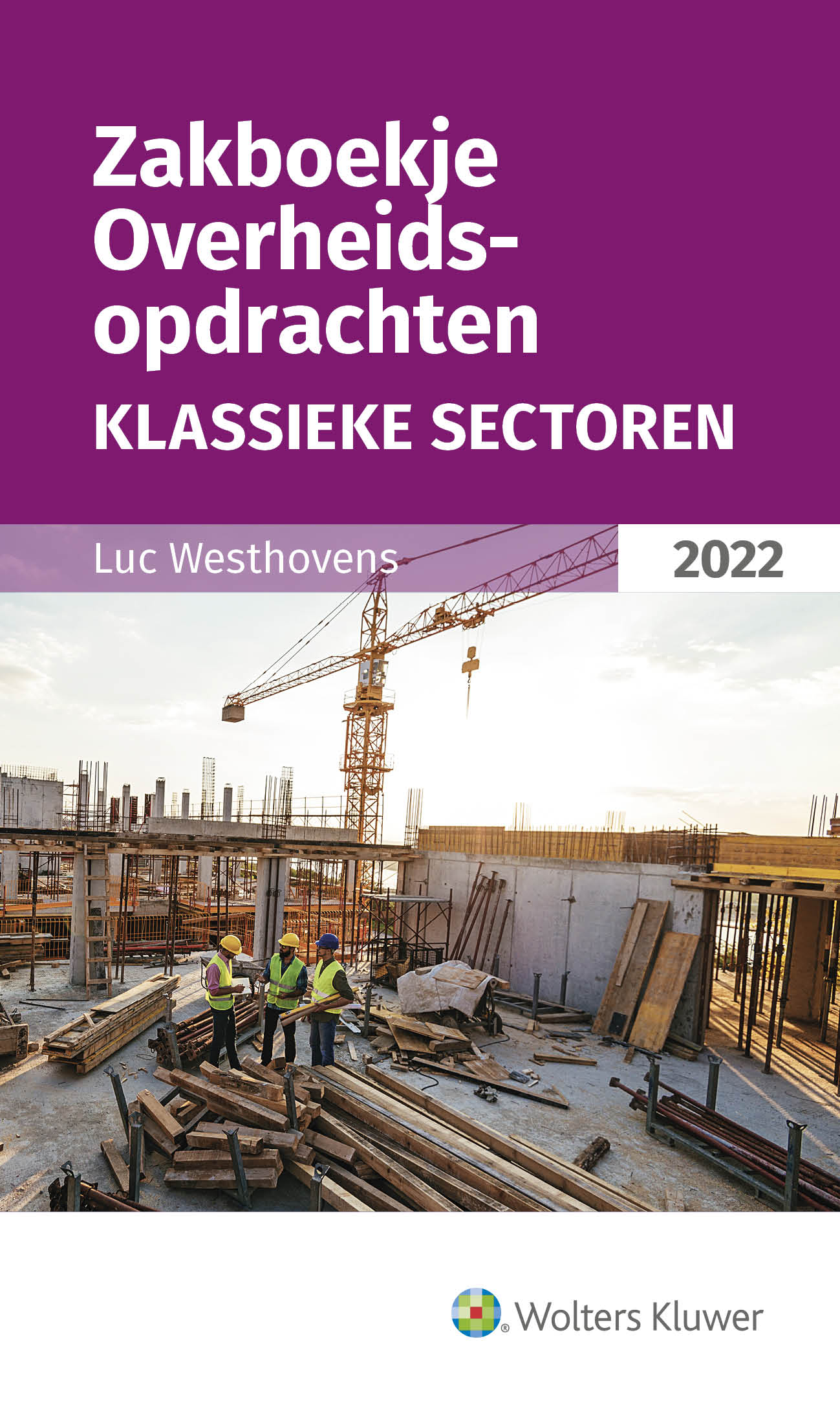 Zakboekje Overheidsopdrachten - Klassieke sectoren 2022