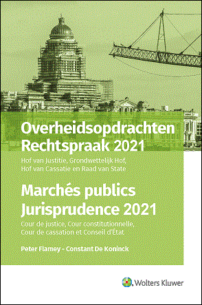Overheidsopdrachten Rechtspraak - Marchés publics Jurisprudence 2021